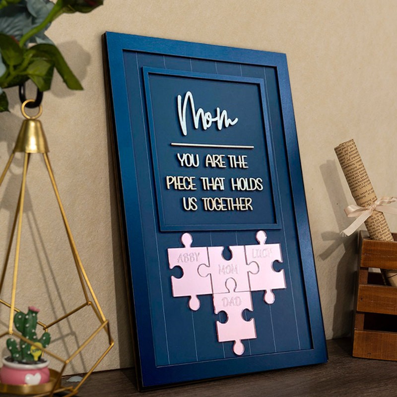 Custom Mom Puzzle Sign with Name Piece That Holds Us Together For Mother's Day Gift