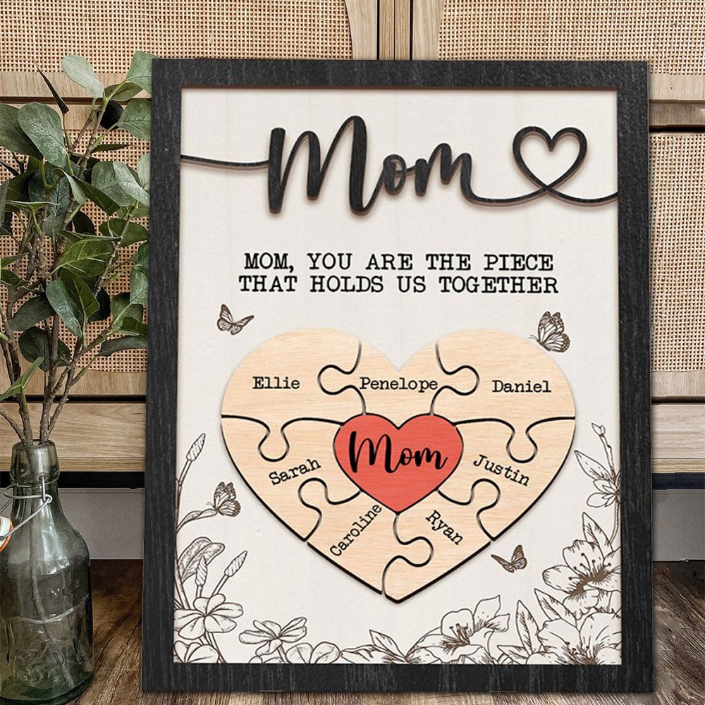 Custom Mom Puzzle Sign with Name Piece That Holds Us Together For Mother's Day Gift