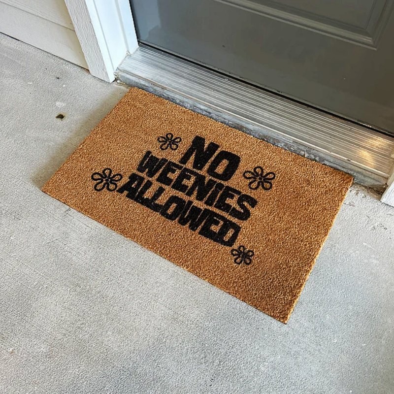 No Weenies Allowed Doormat Welcome Housewarming Gift