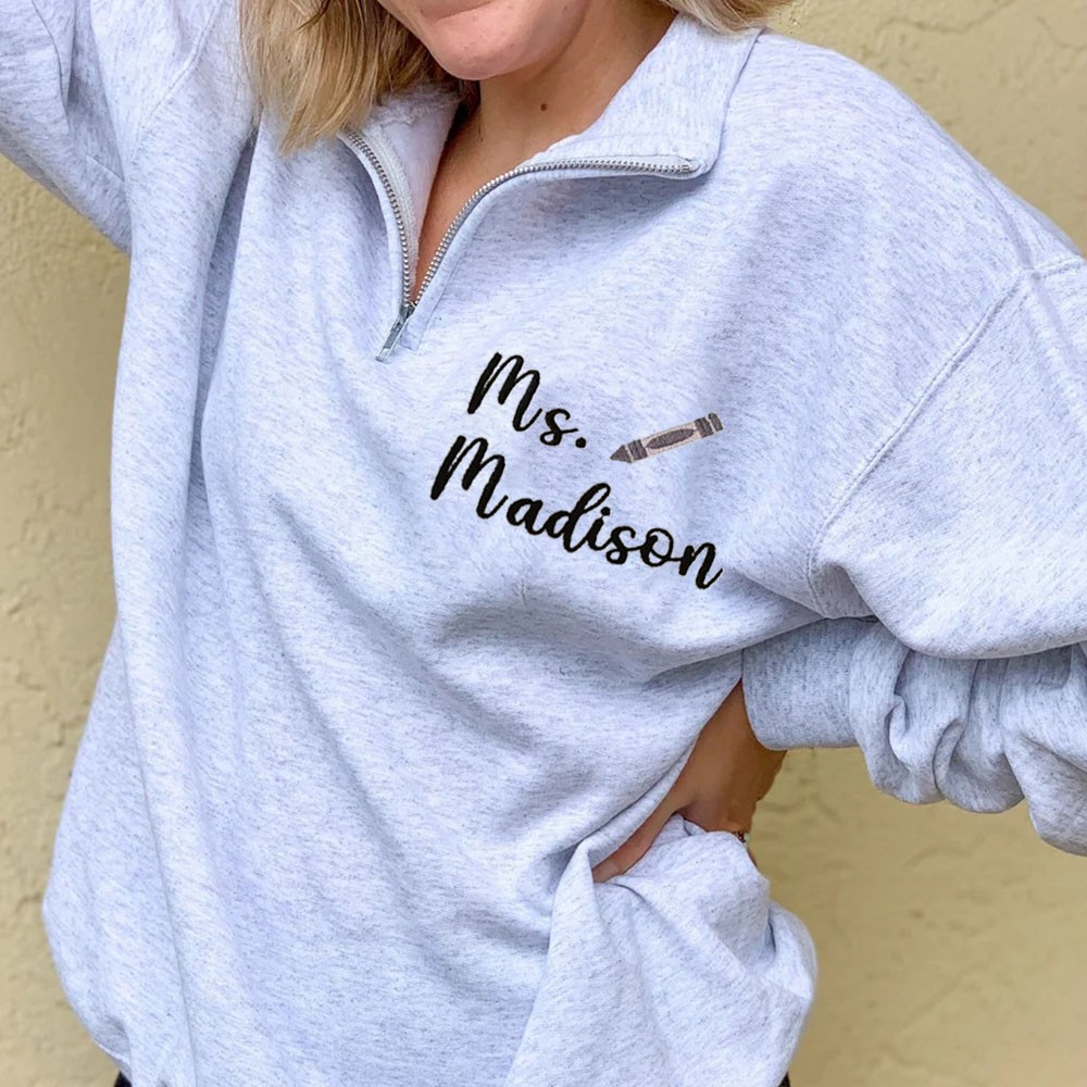 Personalized Teacher Embroidered Sweatshirt Graduation Gift for a New Teacher