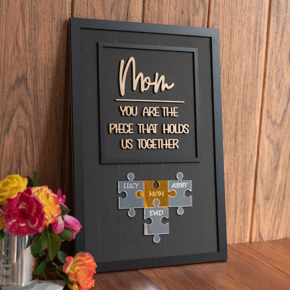 Custom Mom Puzzle Sign with Name Piece That Holds Us Together For Mother's Day Gift Ideas