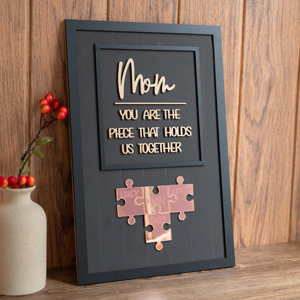 Custom Mom Puzzle Sign with Name Piece That Holds Us Together For Mother's Day Gift Ideas