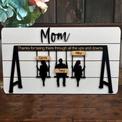 Custom Family Swing Set Sign Thank You for the Ups and Downs For Mom Grandma Christmas Gift