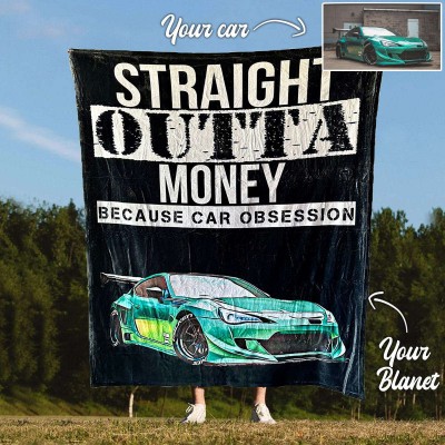 Personalized Straight Outta Money Car Fleece Blanket For Valentine's Day