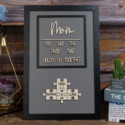 Custom Mom Puzzle Sign with Name Piece That Holds Us Together For Mother's Day Gift Ideas