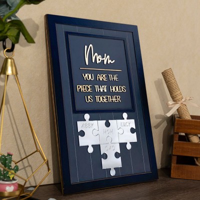 Custom Mom Puzzle Sign with Name Piece That Holds Us Together For Mother's Day Gift